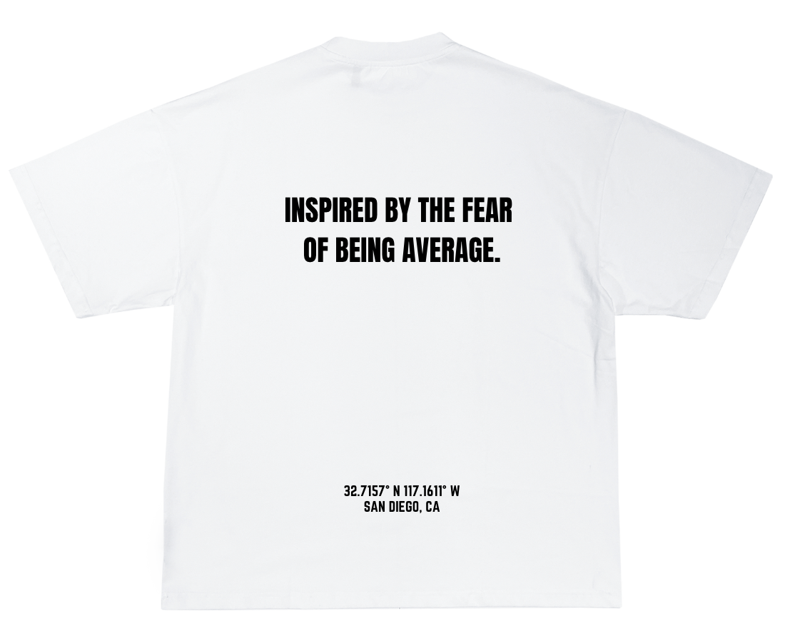 Inspired by the Fear of Being Average T-Shirt